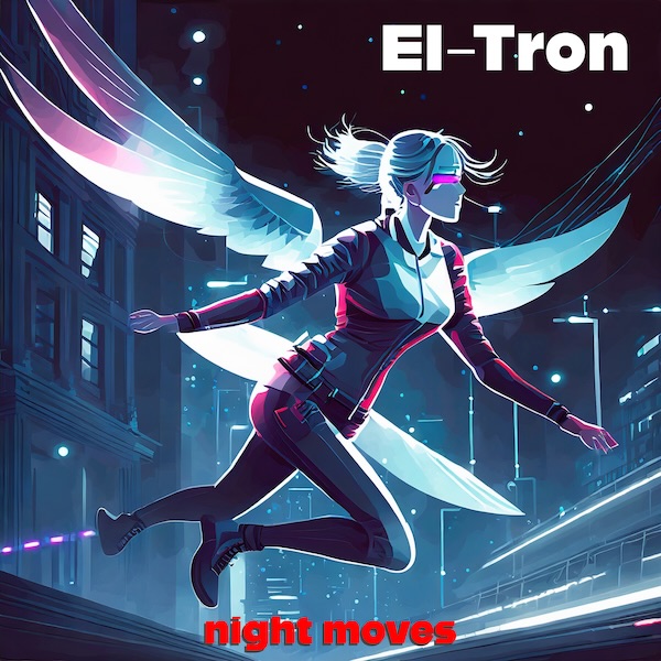 El-Tron - Night Moves